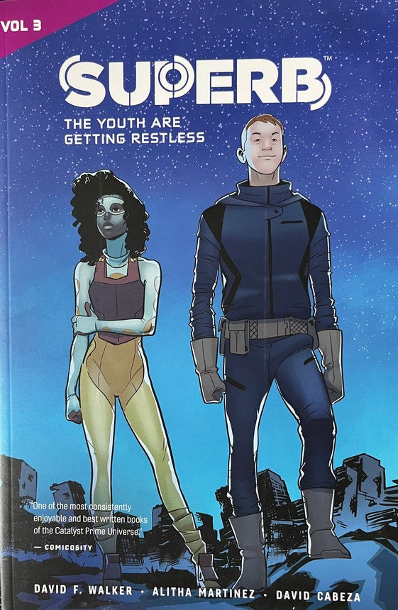 Superb Vol. 3: The Youth Are Getting Restless - David F. Walker