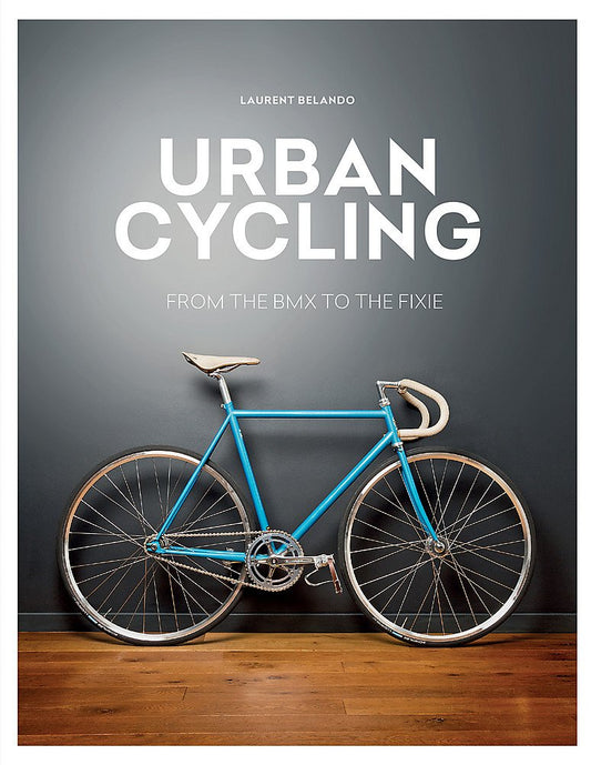 Urban Cycling - Laurent Belando