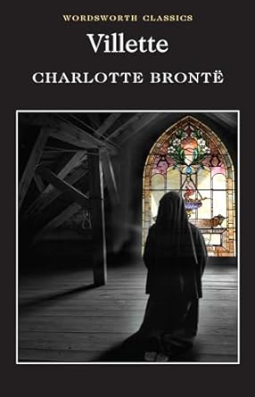 Villette - Charlotte Bronte