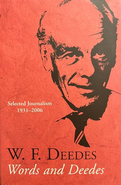 Words and Deedes - William Deedes