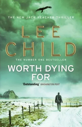 Worth Dying For (Jack Reacher #14) - Lee Child