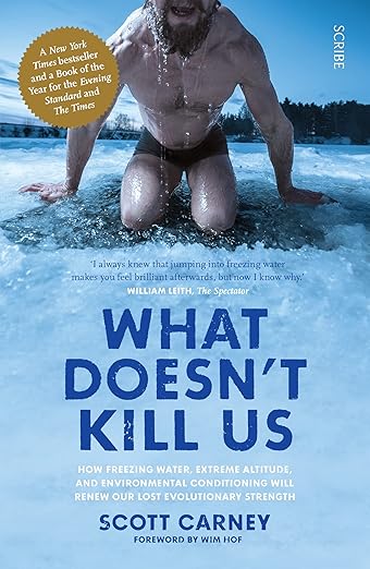 What Doesn't Kill Us-Scott Carney