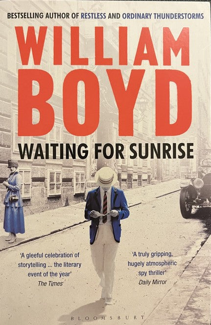 Waiting for Sunrise - William Boyd