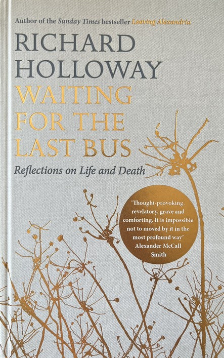 Waiting for the Last Bus - Richard Holloway