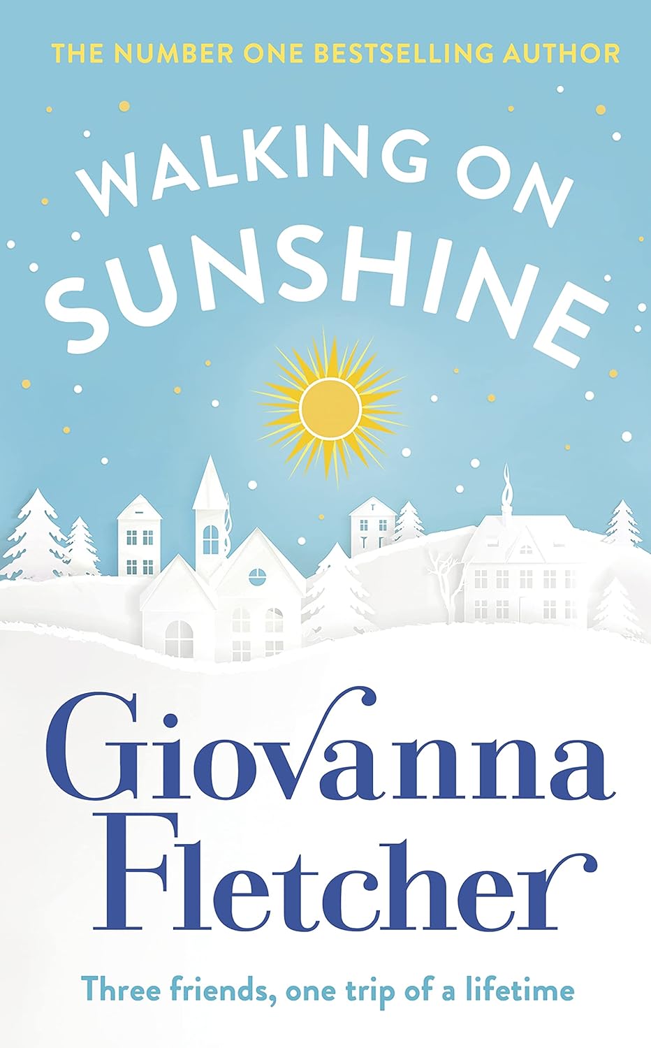 Walking on Sunshine - Giovanna Fletcher