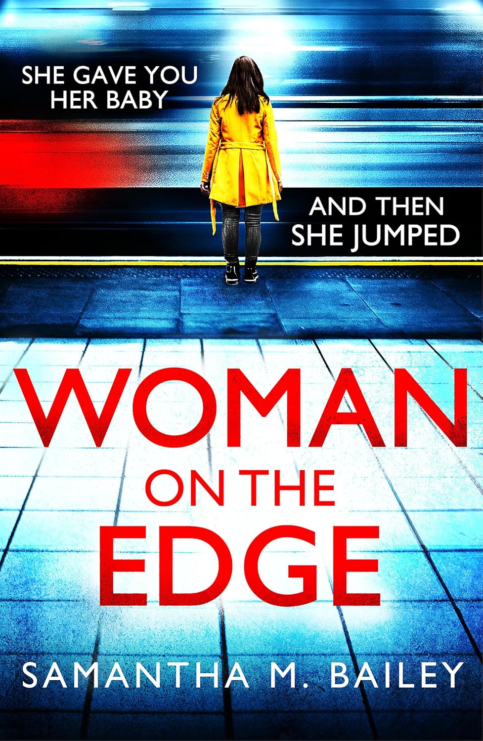 Woman on the Edge - Samantha M. Bailey
