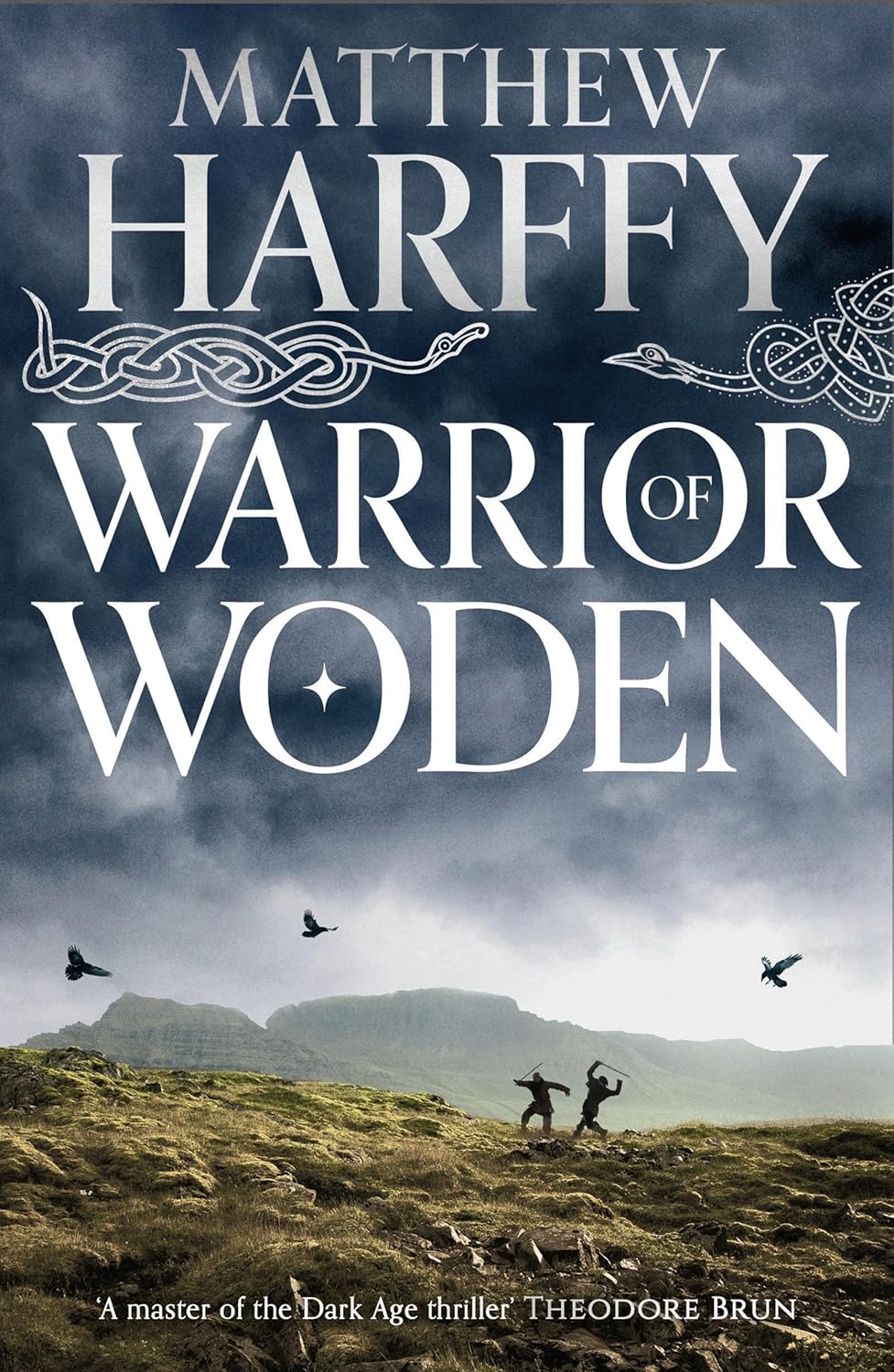 Warrior of Woden (The Bernicia Chronicles #5) - Matthew Harffy