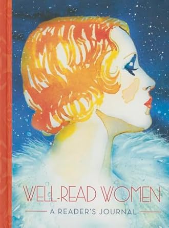 Well-Read Women : A Reader's Journal - Samantha Hahn