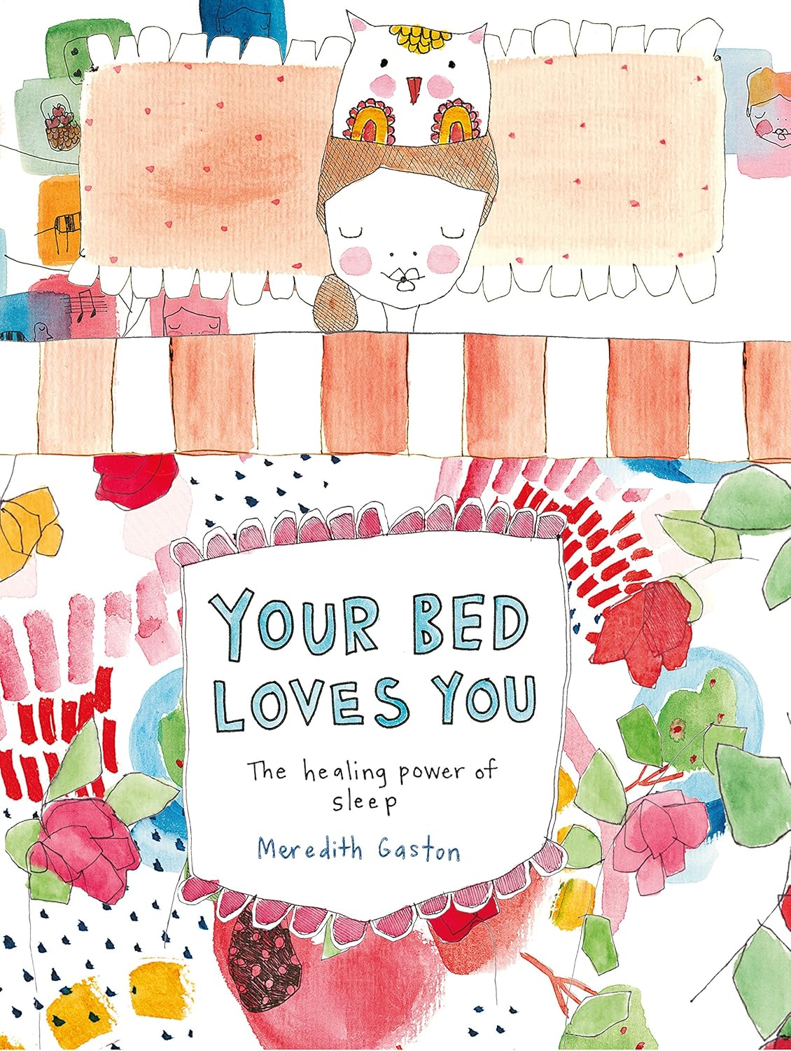 Your Bed Loves You - Meredith Gaston