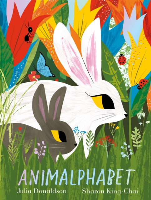 Animalphabet - Julia Donaldson | Sharon King-Chai