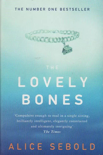 The Lovely Bones - Alice Sebold