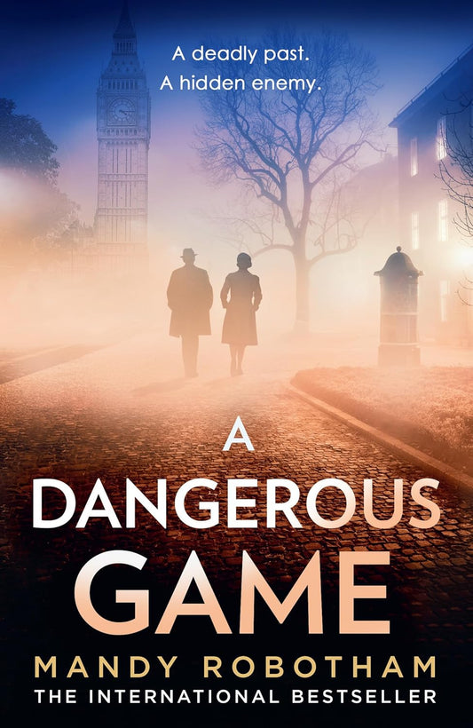 A Dangerous Game - Mandy Robotham