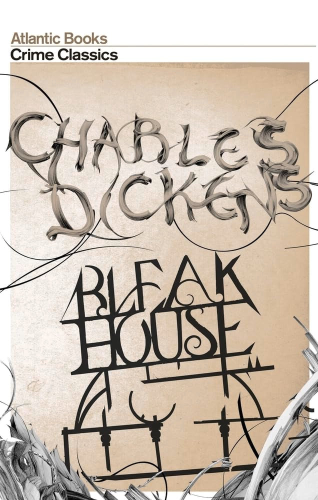 Bleak House - Charles Dickens