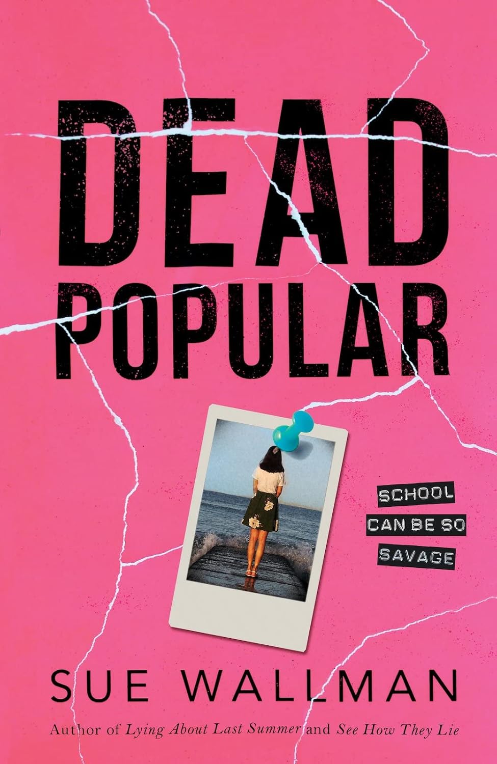 Dead Popular- Sue Wallman