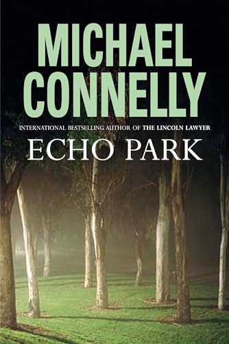 Echo Park - Michael Connelly