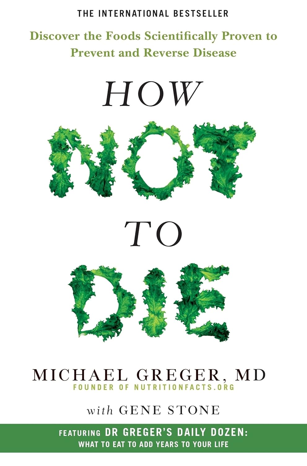 How Not to Die - Michael Greger | Gene Stone
