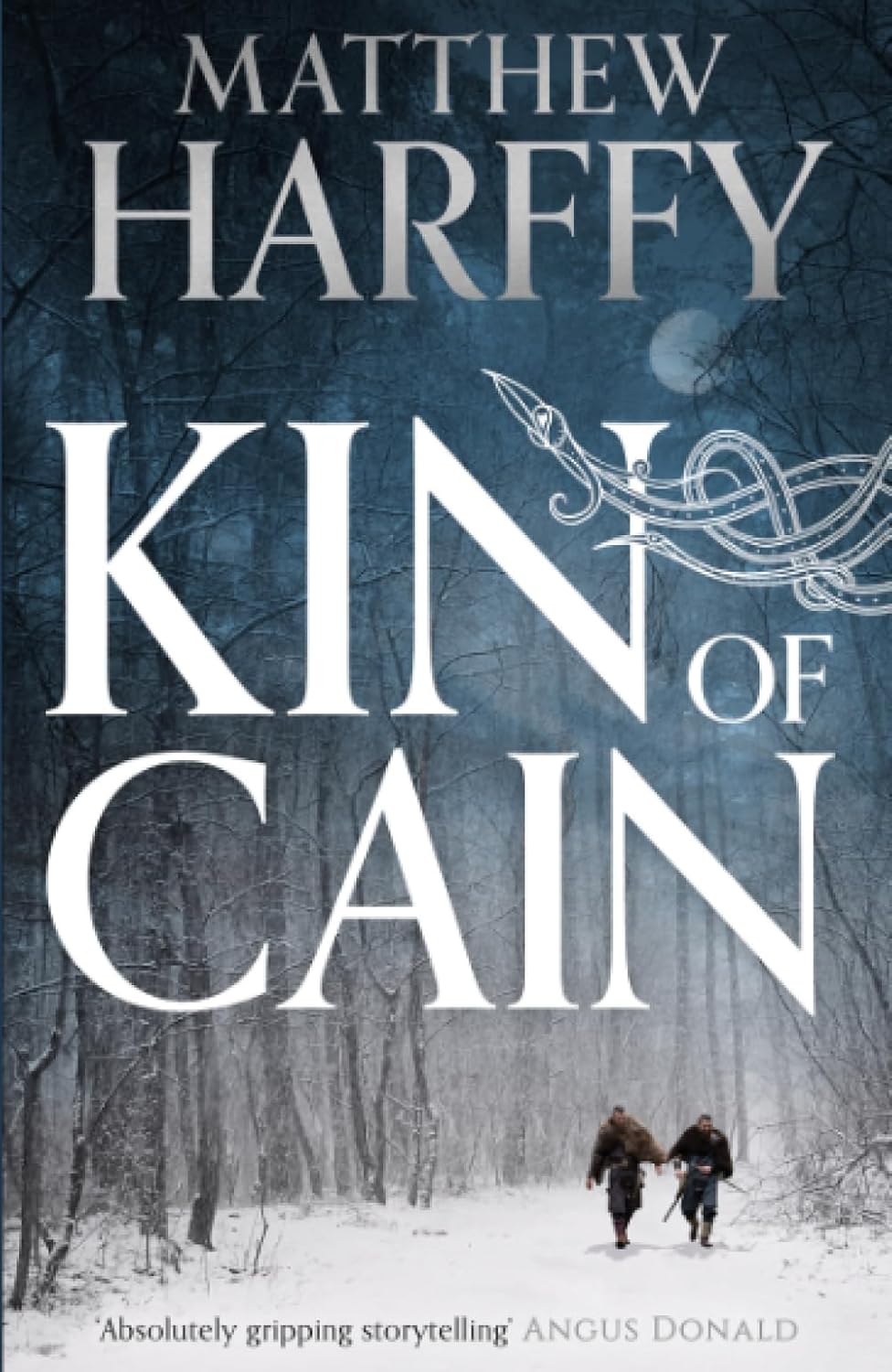 Kin of Cain - Matthew Harffy