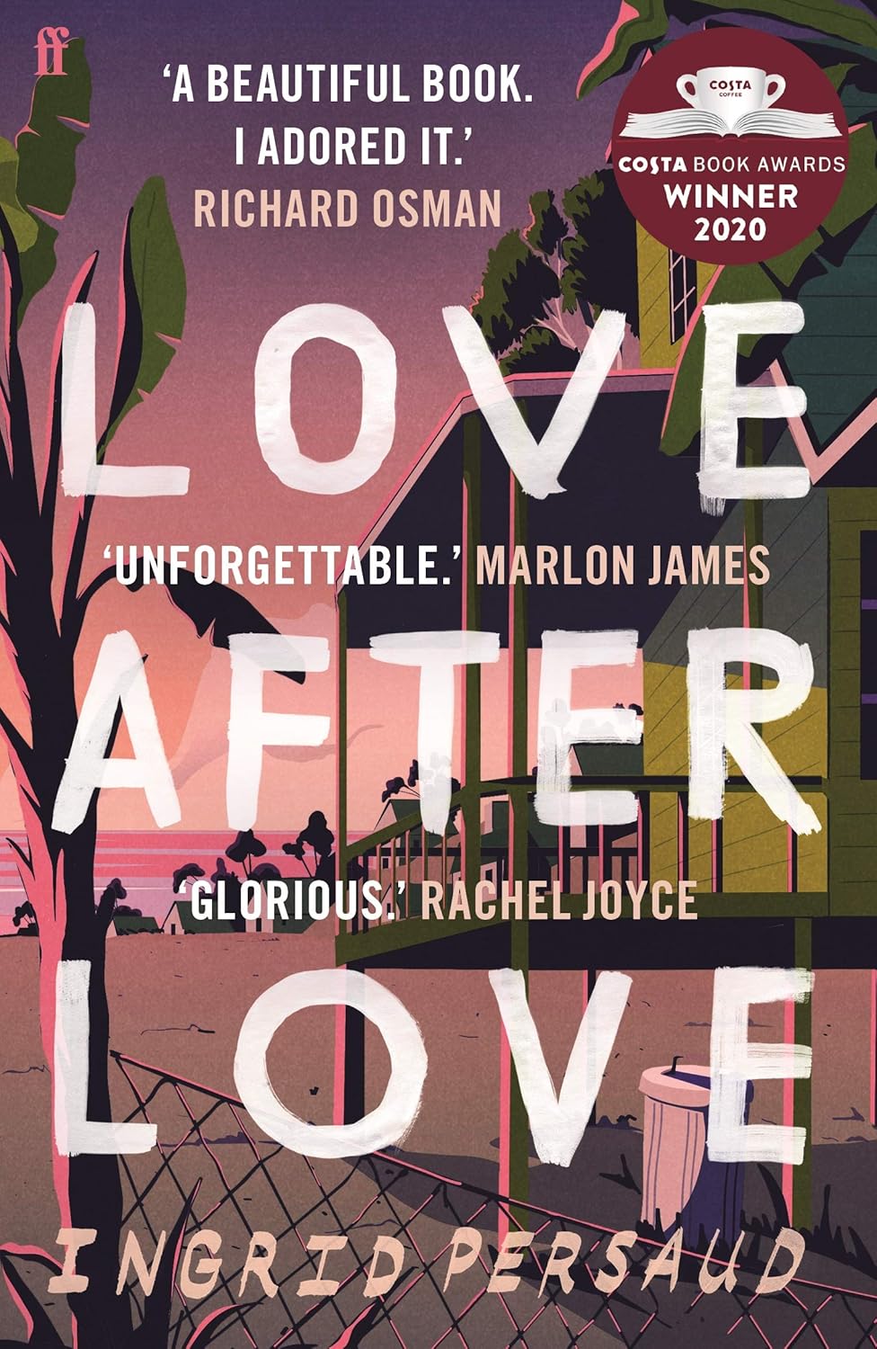 Love After Love - Ingrid Persaud