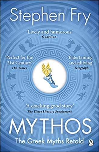Mythos: The Greek Myths Retold - Stephen Fry