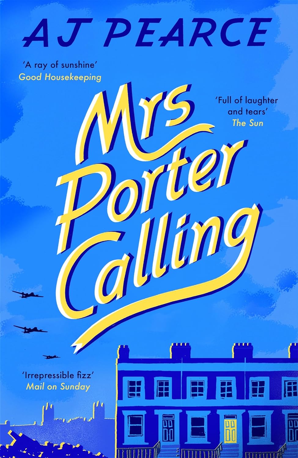 Mrs Porter Calling - A J Pearce