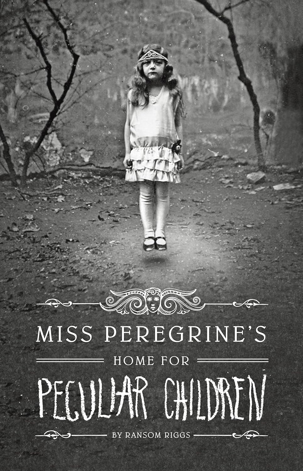 Miss Peregrine's Home for Peculiar Children - Ransom Riggs