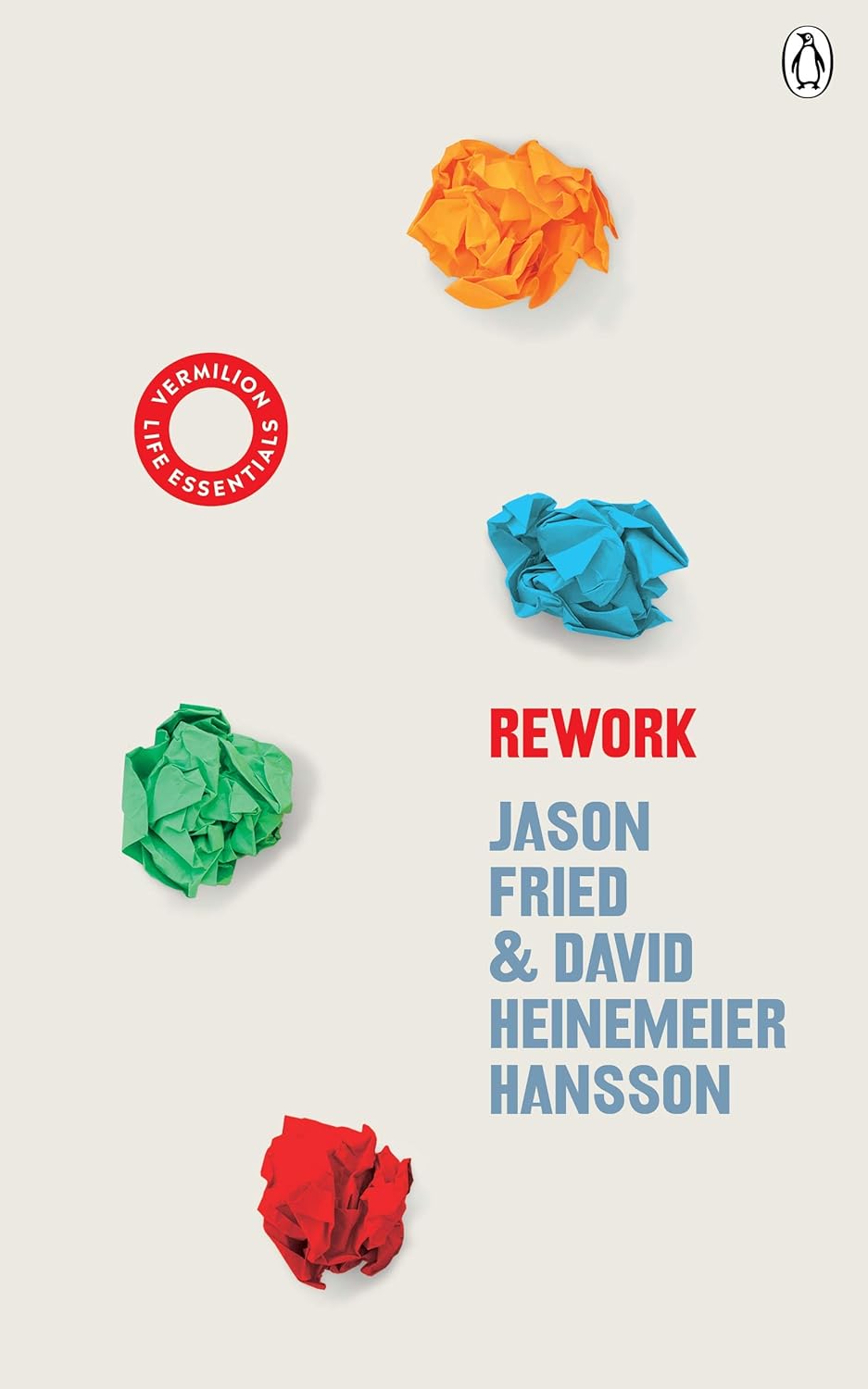 Rework - Jason Fried | David Heinemeier