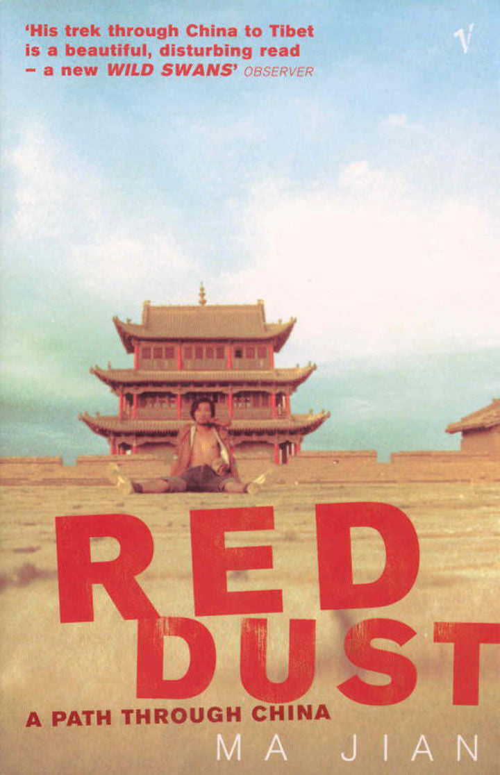 Red Dust: A Path Through China - Ma Jian
