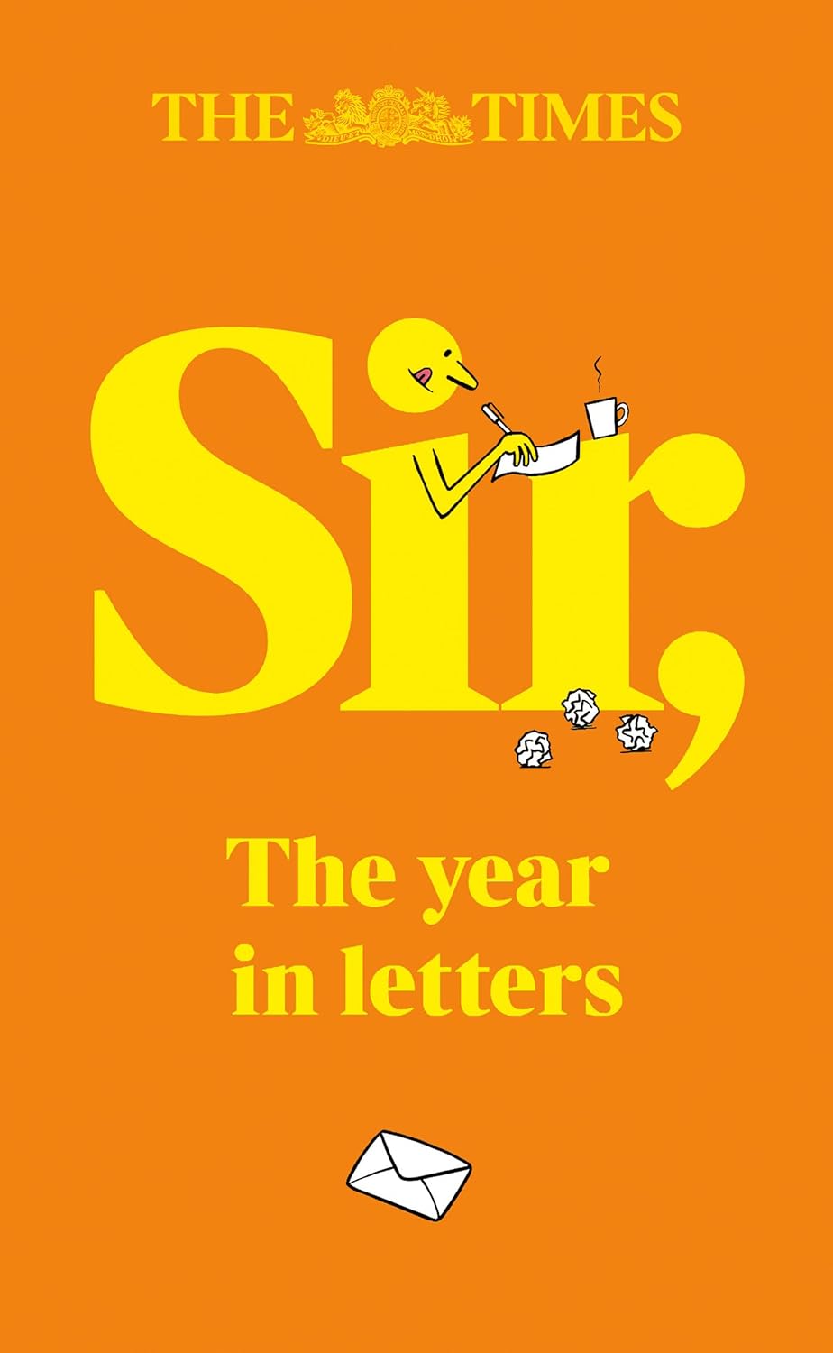 Sir, The Year in Letters - The Times | Andrew Riley