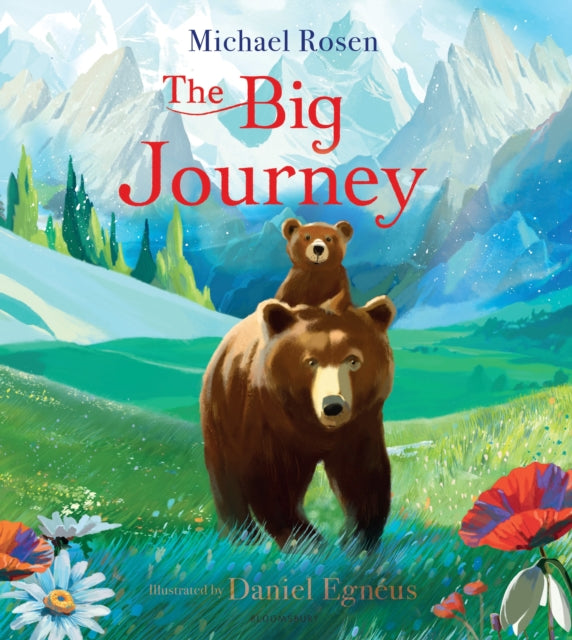 The Big Journey - Michael Rosen | Daniel Egneus