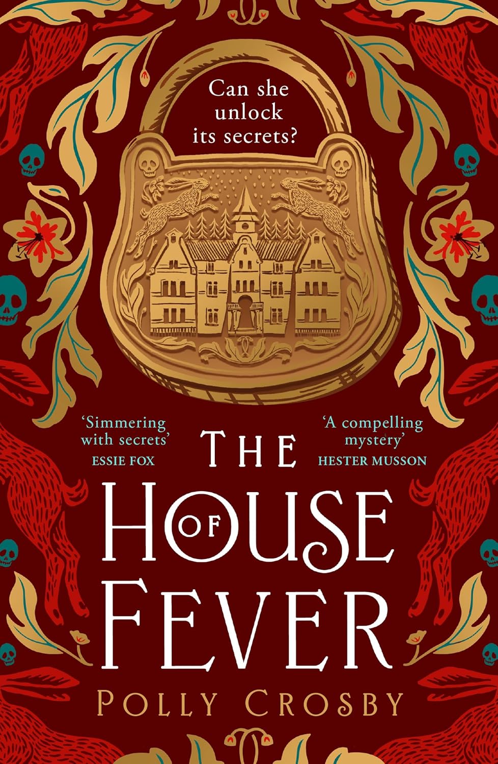The House of Fever - Polly Crosby