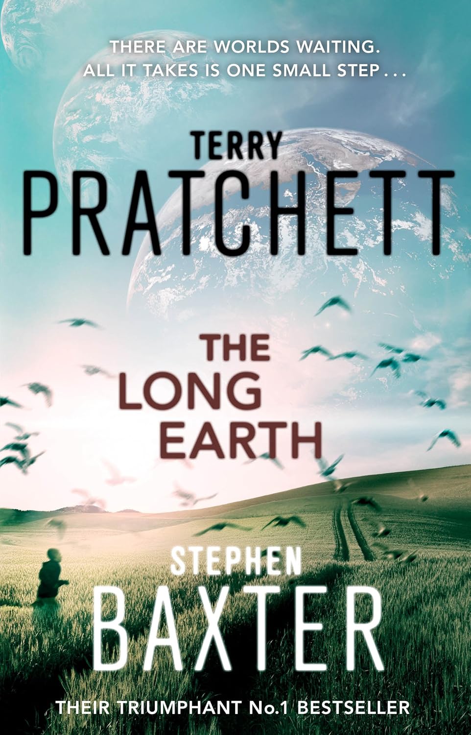 The Long Earth - Terry Pratchett | Stephen Baxter