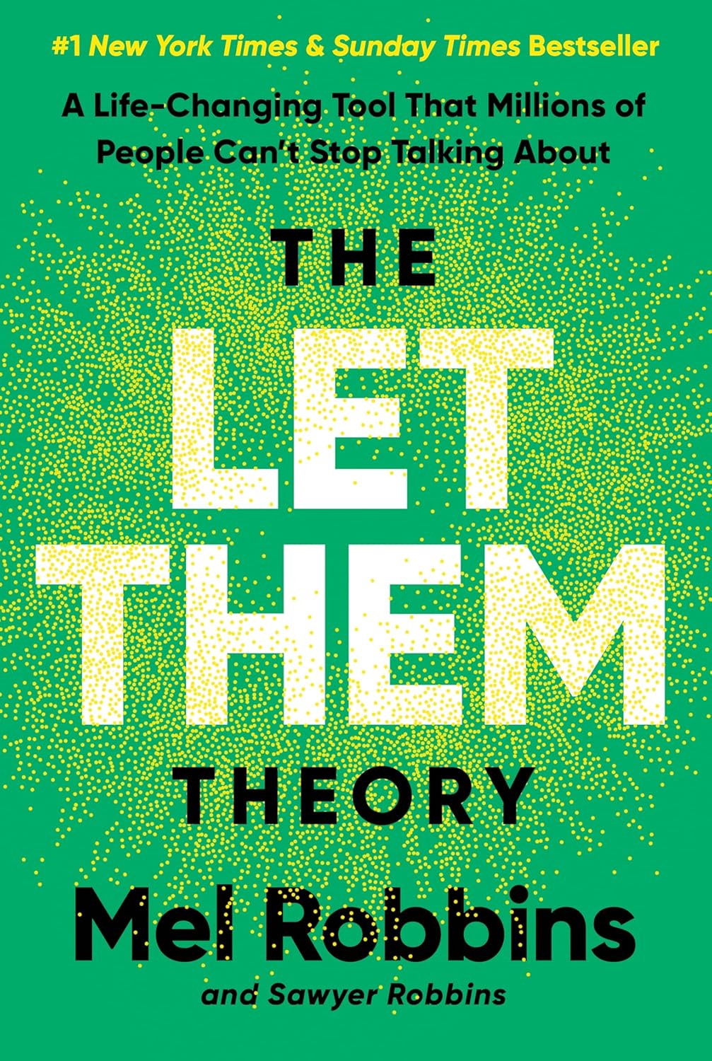 The Let Them Theory - Mel Robbins