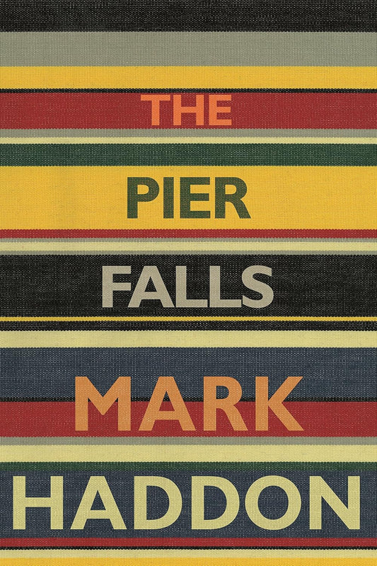 The Pier Falls - Mark Haddon