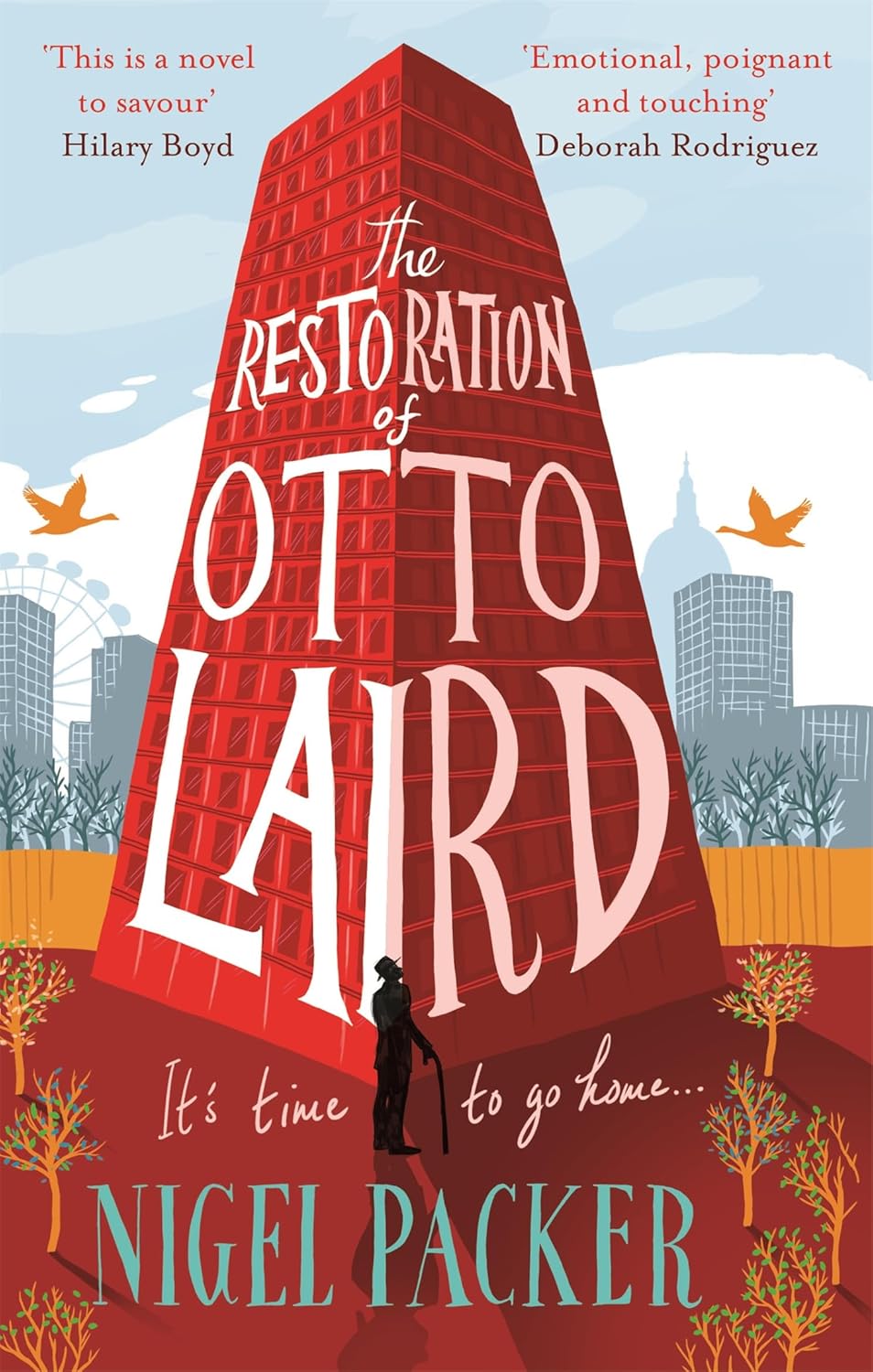 The Restoration of Otto Laird - Nigel Packer