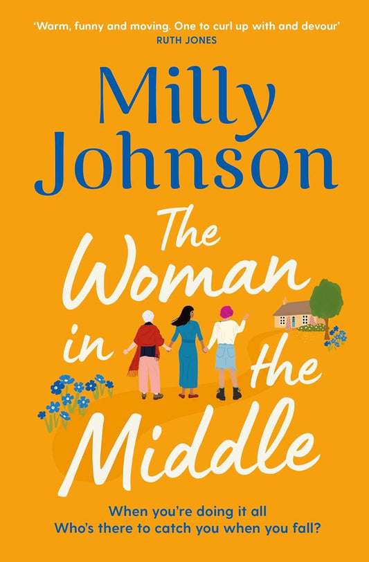 The Woman in the Middle - Milly Johnson