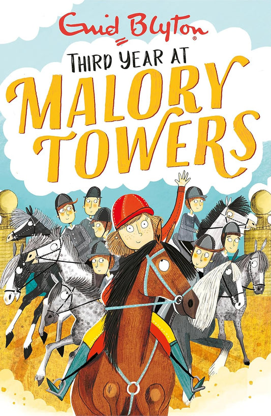 Third Year at Malory Towers (Malory Towers Series #3) - Enid Blyton