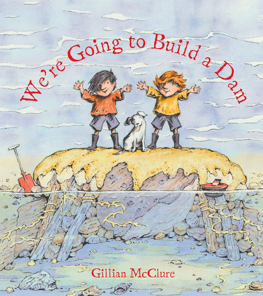 We're Going to Build a Dam - Gillian McClure