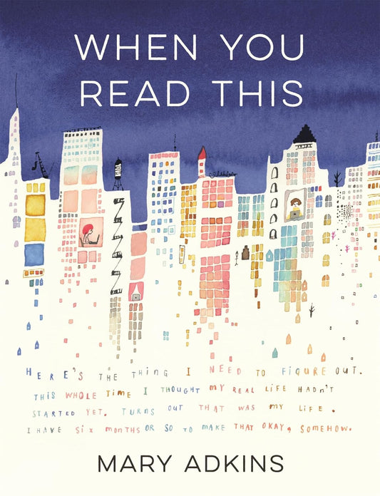 When You Read This - Mary Adkins