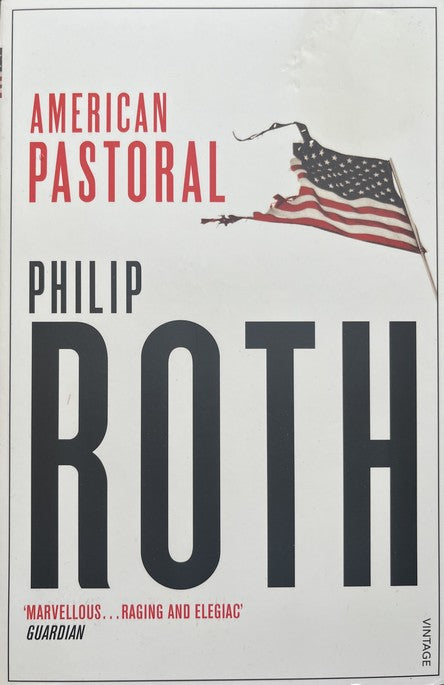 American Pastoral - Philip Roth