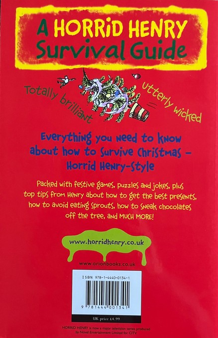 How to Survive Christmas Chaos With Horrid Henry - Francesca Simon