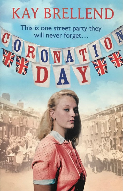 Coronation Day - Kay Brellend