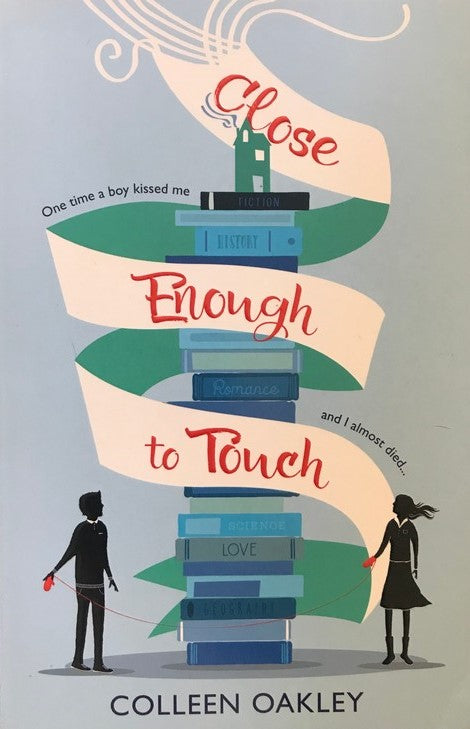 Close Enough To Touch - Colleen Oakley