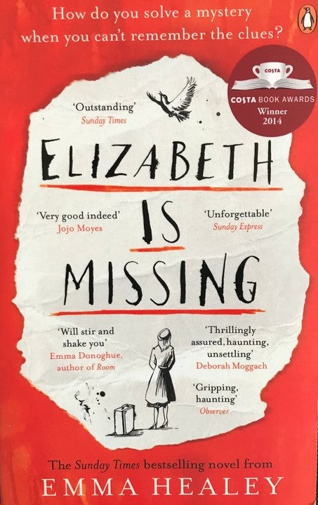 Elizabeth is Missing - Emma Healey