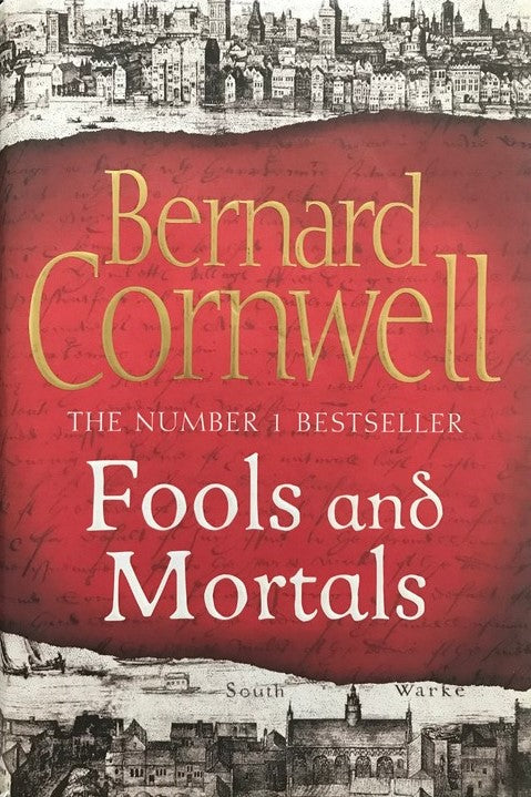 Fools and Mortals - Bernard Cornwell