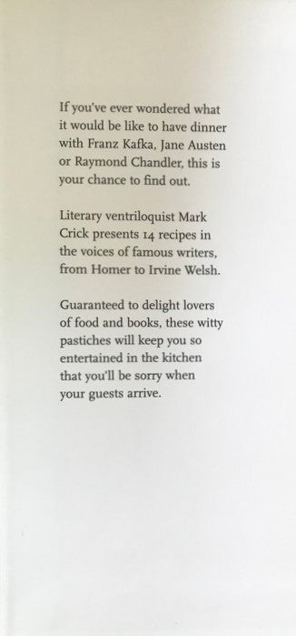 Kafka's Soup: A Complete History of World Literature in 14 Recipes - Mark Crick