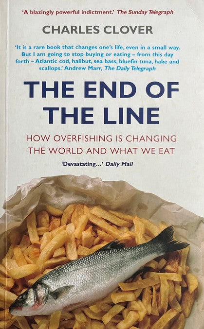 The End of the Line - Charles Clover
