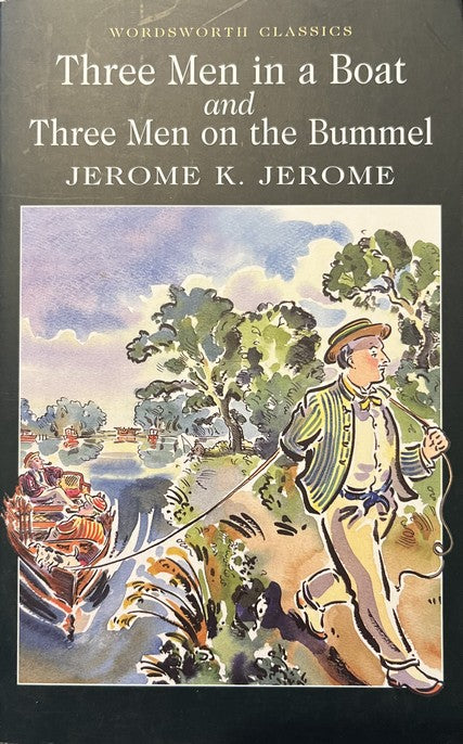 Three Men In A Boat - Jerome K. Jerome