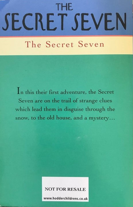 Secret Seven: The Secret Seven: Book 1 - Enid Blyton