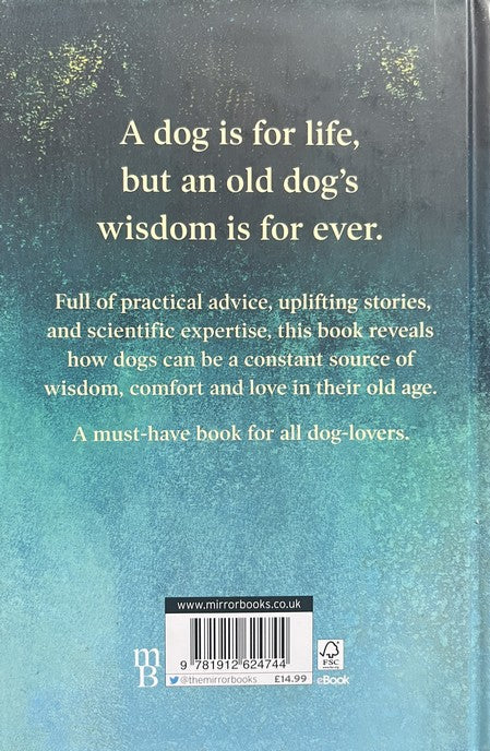 The Wisdom Of Old Dogs - Elli H. Radinger