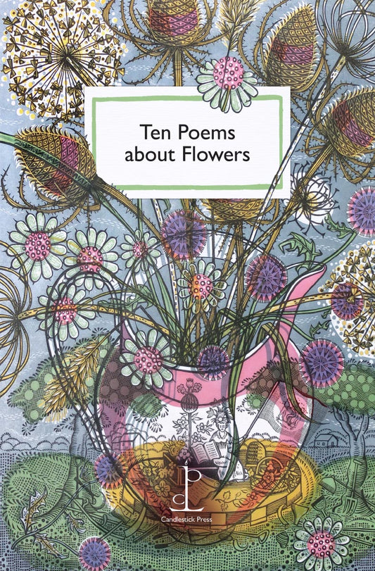 Ten Poems about Flowers